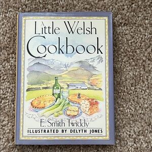 A Little Welsh Cookbook by E Smith Twiddy
